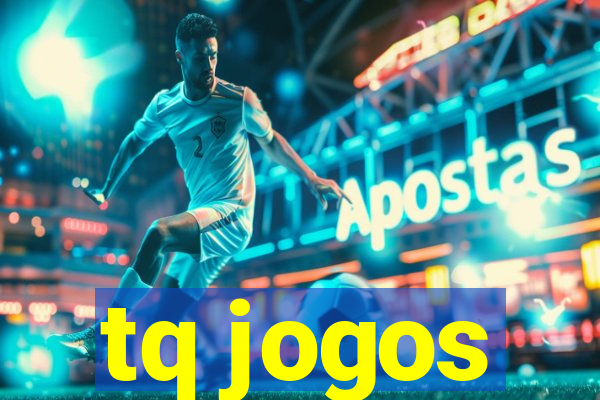 tq jogos